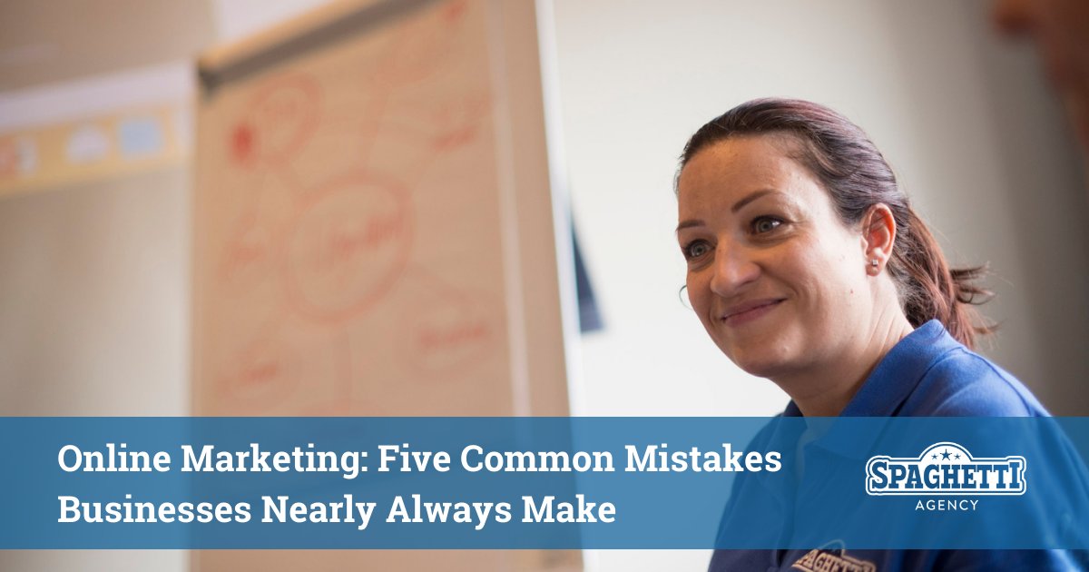 Five Common Mistakes Businesses Nearly Always Make